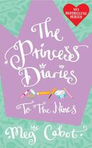 Couverture du livre « THE PRINCESS DIARIES: TO THE NINES » de Meg Cabot aux éditions Pan Macmillan