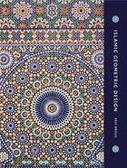 Couverture du livre « Islamic geometric design » de Eric Broug aux éditions Thames & Hudson