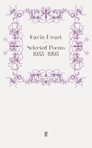 Couverture du livre « Selected Poems 1933-1993 » de Ewart Gavin aux éditions Faber And Faber Digital