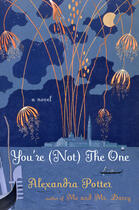 Couverture du livre « You're (Not) the One » de Alexandra Potter aux éditions Penguin Group Us