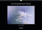 Couverture du livre « Enchantement floral (édition 2020) » de Photography Nsc aux éditions Calvendo