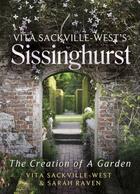 Couverture du livre « Vita Sackville-West's Sissinghurst » de Sarah Raven aux éditions Little Brown Book Group Digital