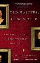 Couverture du livre « Old Masters, New World » de Saltzman Cynthia aux éditions Penguin Group Us