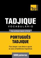 Couverture du livre « Vocabulário Português-Tadjique - 5000 palavras mais úteis » de Andrey Taranov aux éditions T&p Books