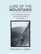 Couverture du livre « Lure of the Mountains » de Lowes Michael D aux éditions Vertebrate Publishing