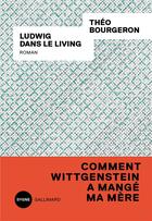 Couverture du livre « Ludwig dans le living » de Theo Bourgeron aux éditions Gallimard