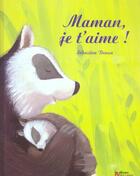 Couverture du livre « Maman, je t'aime ! » de Sebastien Braun aux éditions Pere Castor