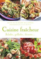 Couverture du livre « Cuisine fraicheur » de Aglae Blin aux éditions Flammarion