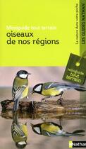 Couverture du livre « Oiseaux de nos régions » de Veronique Cezard aux éditions Nathan