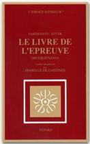 Couverture du livre « Le livre de l'épreuve » de Attar-Faridoddin aux éditions Fayard