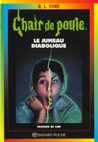 Couverture du livre « Chair de poule Tome 51 : le jumeau diabolique » de R. L. Stine aux éditions Bayard Jeunesse