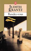 Couverture du livre « Rendez-vous » de Krantz-J aux éditions Le Livre De Poche