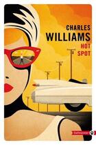 Couverture du livre « Hot spot » de Charles Williams aux éditions Gallmeister