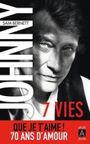 Couverture du livre « Johnny ; 7 vies » de Sam Bernett aux éditions Archipoche