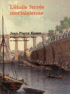 Couverture du livre « L'étoile ferrée morlaisienne » de Jean-Pierre Euzen aux éditions Riveneuve