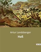 Couverture du livre « Hass » de Landsberger Artur aux éditions Culturea