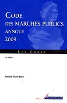 Couverture du livre « Code des marchés publics annoté (10e édition) » de Bloch Bernard M aux éditions Berger-levrault
