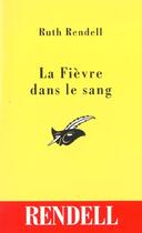 Couverture du livre « La Fievre Dans Le Sang » de Rendell-R aux éditions Editions Du Masque