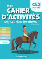 Couverture du livre « Mon cahier d'activités sur le thème du cheval : Niveau CE2 » de Anne Rabaud aux éditions Lavauzelle