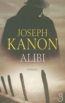Couverture du livre « Alibi » de Joseph Kanon aux éditions Belfond