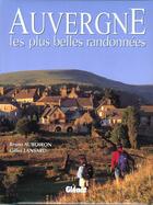 Couverture du livre « Auvergne : Les Plus Belles Randonnees » de Lansard et Auboiron aux éditions Glenat