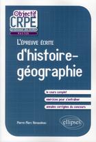 Couverture du livre « L'epreuve ecrite d'histoire-geographie » de Renaudeau P-M. aux éditions Ellipses