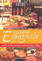 Couverture du livre « Grand livre de la cuisine espagnole (le) » de Calera aux éditions De Vecchi