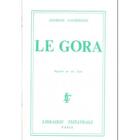 Couverture du livre « Le gora » de Georges Courteline aux éditions Librairie Theatrale