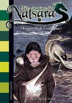 Couverture du livre « Les dragons de Nalsara Tome 19 : le pouvoir de ténébreuse » de Marie-Helene Delval et Alban Marilleau aux éditions Bayard Jeunesse