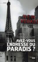 Couverture du livre « Avez-vous l'adresse du paradis ? » de Francois Bott aux éditions Cherche Midi