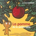 Couverture du livre « La pomme de la petite bête » de Antonin Louchard aux éditions Petit Pol