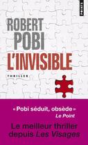 Couverture du livre « L'invisible » de Robert Pobi aux éditions Points