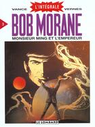 Couverture du livre « Bob Morane t.3 ; monsieur Ming et l'empereur » de William Vance et Henri Vernes aux éditions Lombard
