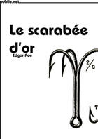 Couverture du livre « Le scarabée d'or » de Edgar Allan Poe aux éditions Publie.net