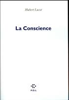 Couverture du livre « La conscience » de Hubert Lucot aux éditions P.o.l