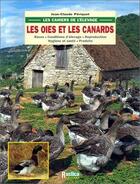 Couverture du livre « Les oies et les canards » de Jean-Claude Periquet aux éditions Rustica