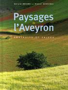 Couverture du livre « Paysages de l'aveyron » de Briane Gerard aux éditions Rouergue