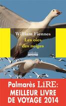 Couverture du livre « Les oies des neiges » de William Fiennes aux éditions Hoebeke