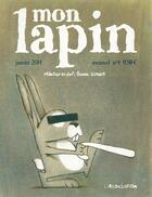 Couverture du livre « REVUE MON LAPIN n.4 ; janvier 2014 » de Revue Mon Lapin aux éditions L'association