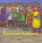 Couverture du livre « Trente marchands (les) » de Michel Seonnet aux éditions Thierry Magnier