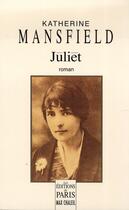 Couverture du livre « Juliet » de Katherine Mansfield aux éditions Paris