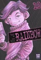 Couverture du livre « Rainbow T.10 » de George Abe et Masasumi Kakizaki aux éditions Kaze