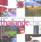 Couverture du livre « Guide Thailande chic » de Chami Jotisalikorn et Annette Tan aux éditions Pacifique