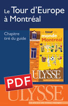 Couverture du livre « Le tour d'Europe à Montréal ; chapitre tiré du guide Ulysse 