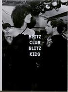 Couverture du livre « Blitz club blitz kids » de Homer Sykes aux éditions Poursuite