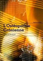 Couverture du livre « L'ostéopathie crânienne » de Leopold Busquet aux éditions Busquet