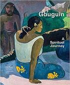 Couverture du livre « Gauguin ; a spiritual journey » de Christina Hellmich aux éditions Prestel