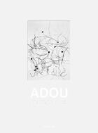 Couverture du livre « Adou ; leaves of grass » de Adou aux éditions Thircuir