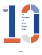 Couverture du livre « 10 principles of good design today » de Toromanoff Agata aux éditions Acc Art Books