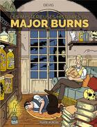 Couverture du livre « Major Burns t.2 : les mystérieuses histoires du Major Burns » de Christophe De Viguerie aux éditions Fluide Glacial